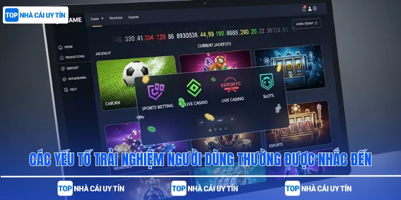 Các yếu tố trải nghiệm người dùng thường được nhắc đến