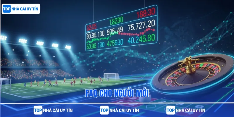 FAQ cho người mới