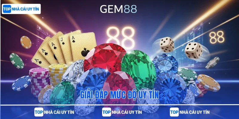 Giải đáp mức độ uy tín