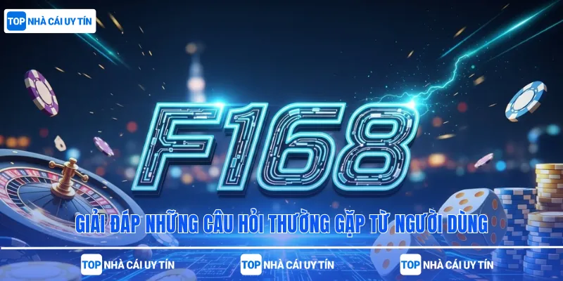 Giải đáp những câu hỏi thường gặp từ người dùng