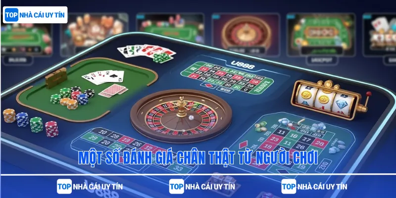 Một số đánh giá chân thật từ người chơi