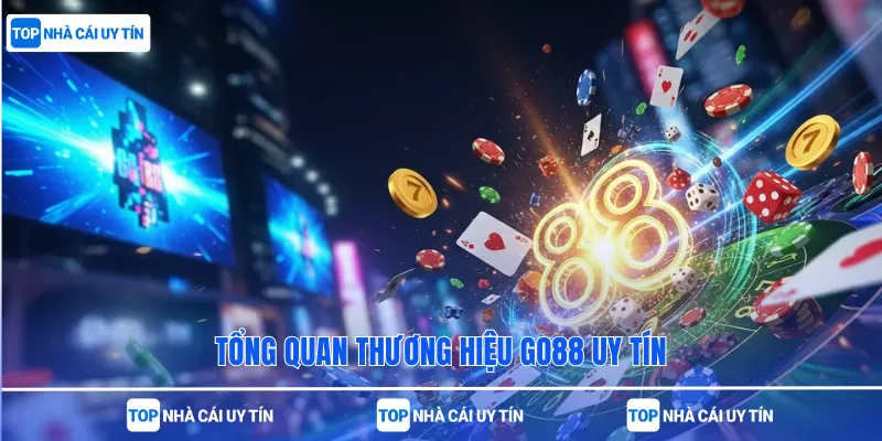 Tổng quan thương hiệu Go88 uy tín