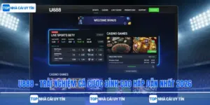 U888 - Trải Nghiệm Cá Cược Đỉnh Cao Hấp Dẫn Nhất 2026